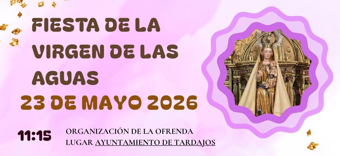 FIESTA VIRGEN DE LAS AGUAS 2026